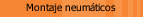 Montaje neumáticos